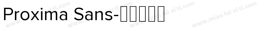 Proxima Sans字体转换